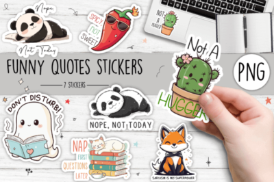 funny quote stickers, 7 humor stickers pack, laptop stickers, printable stickers, water bottle quotes, PNG stickers with transparent background, cutting machine stickers,